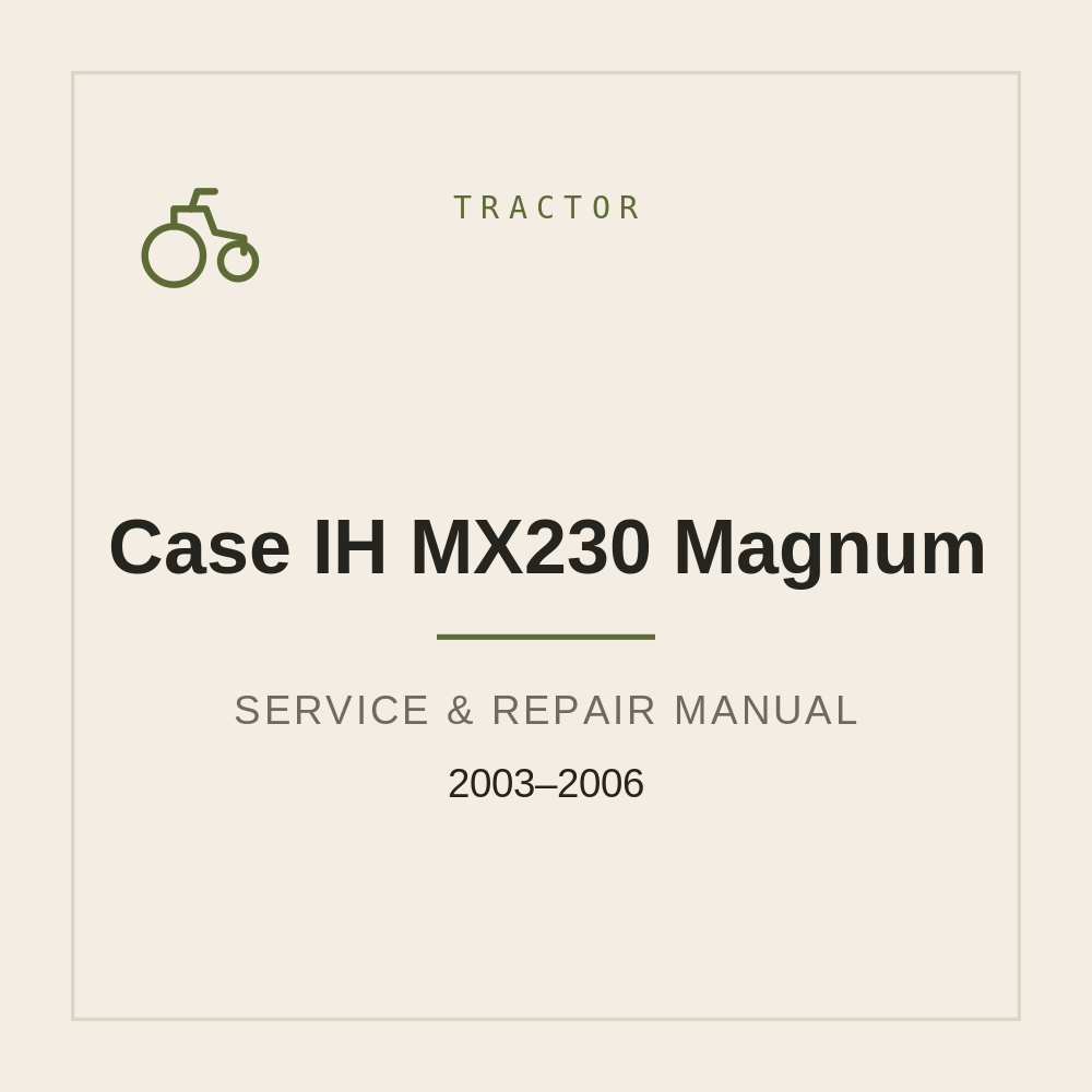 2003-2006 Case IH MX230 Magnum Workshop Service manual — repair manual cover