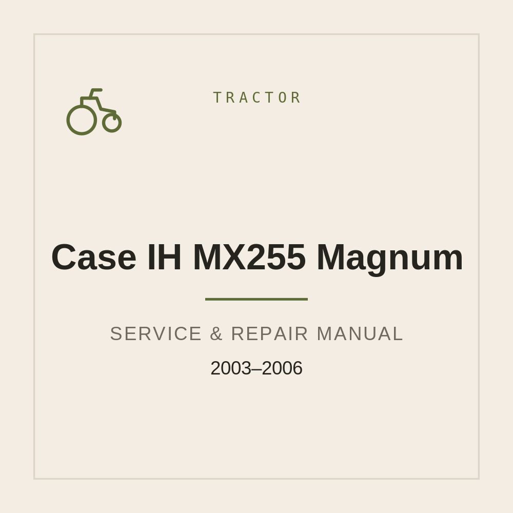2003-2006 Case IH MX255 Magnum Service manual — repair manual cover