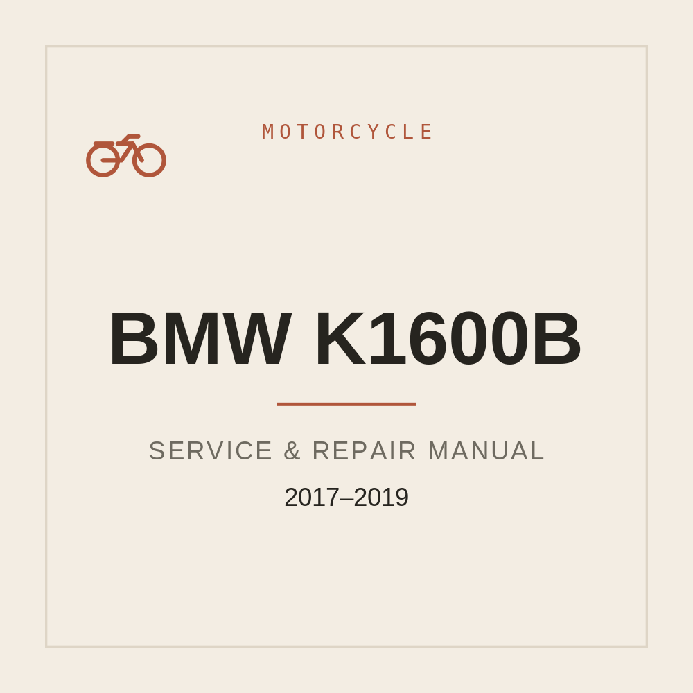2017-2019 Service manual for BMW K1600B — repair manual cover