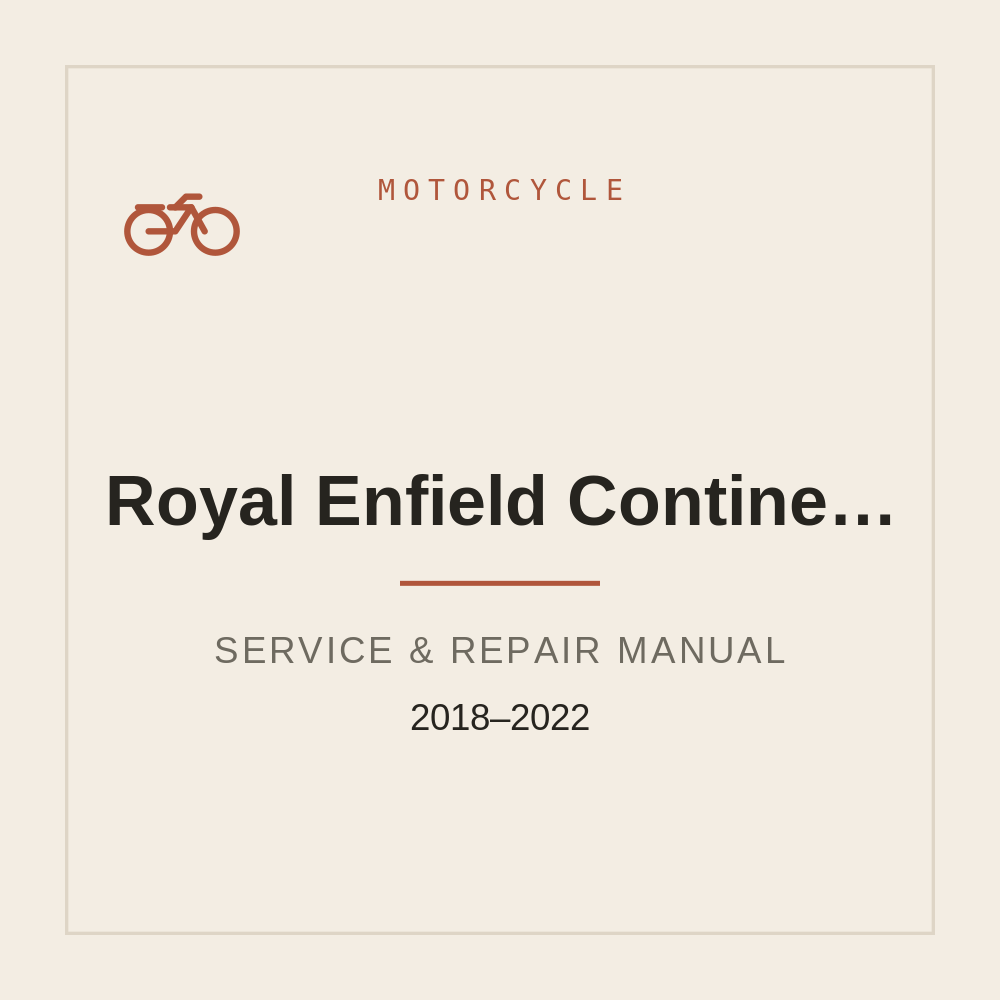 2018-2022 Service Workshop Manual for Royal Enfield Continental 650 — repair manual cover