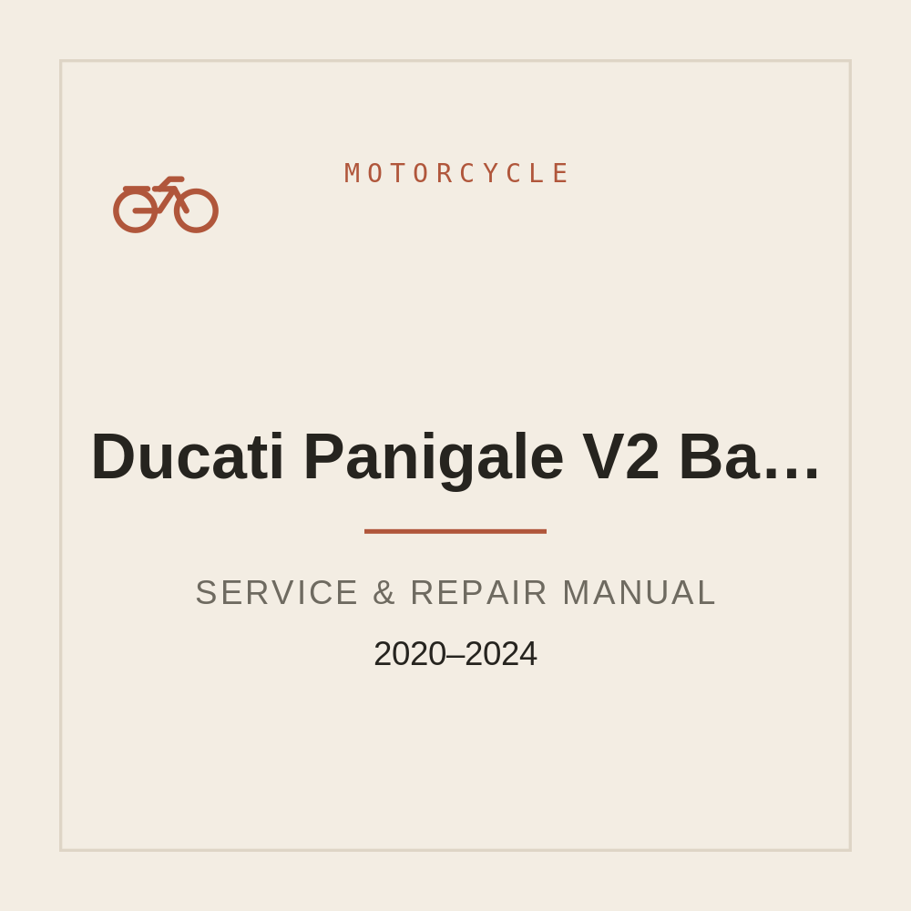 2020-2024 Service Repair manual for Ducati Panigale V2 Bayliss — repair manual cover