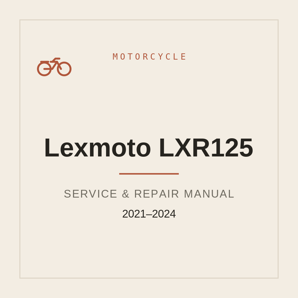 2021-2024 Lexmoto LXR125 Repair Manual — repair manual cover