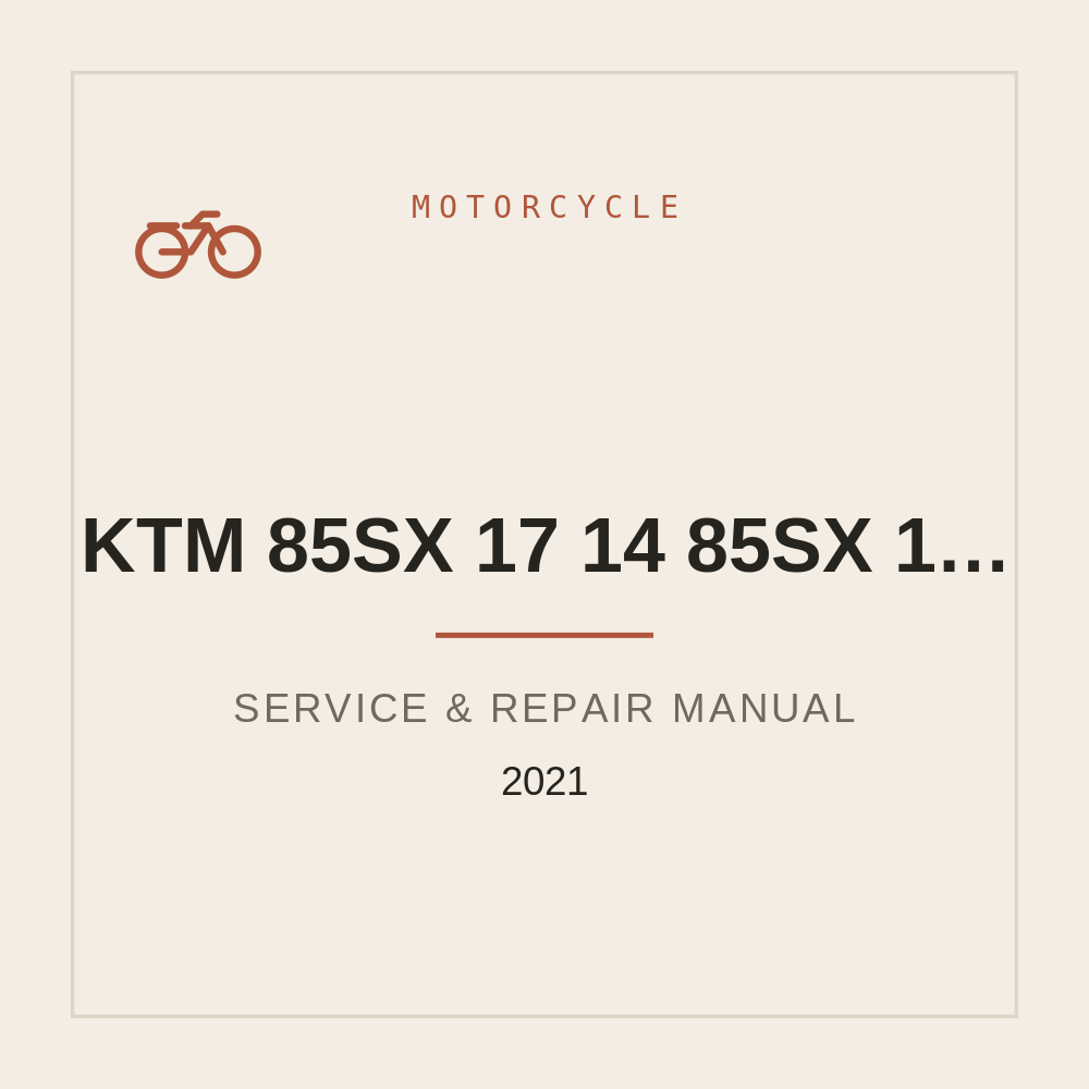 2021 KTM 85SX 17/14 85SX 19/16 Workshop Service Manual — repair manual cover
