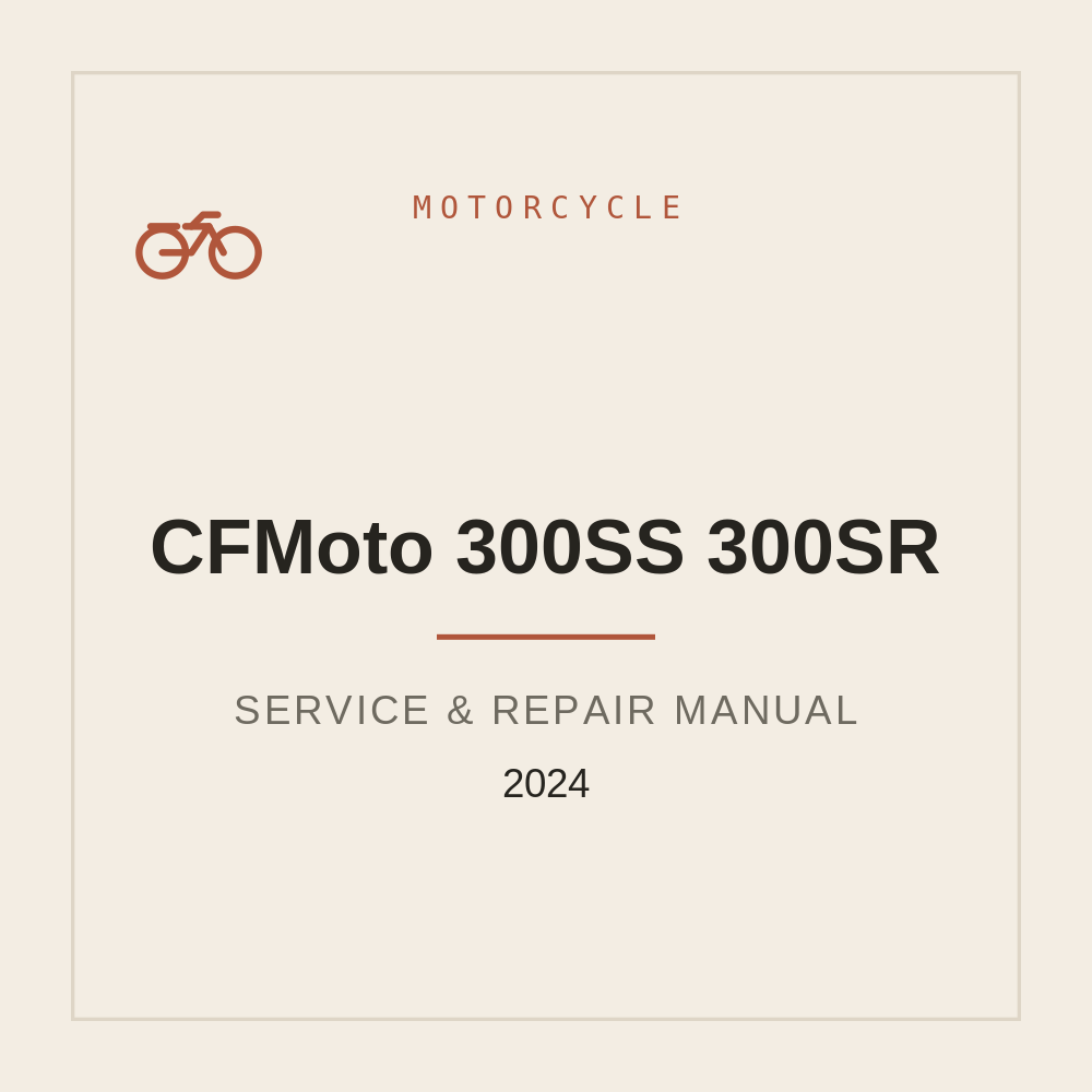 2024 Repair Service manual for CFMoto 300SS 300SR — repair manual cover