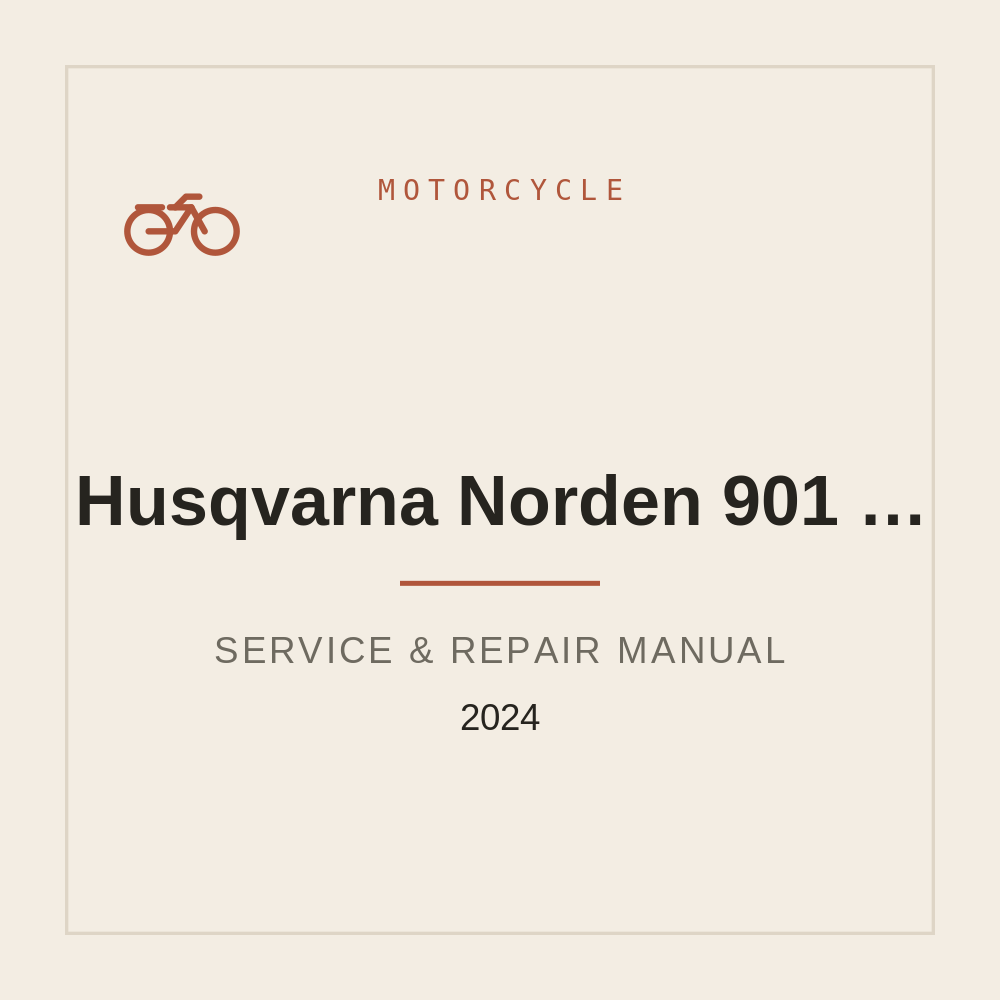 2024 Workshop Manual for Husqvarna Norden 901 Expedition — repair manual cover