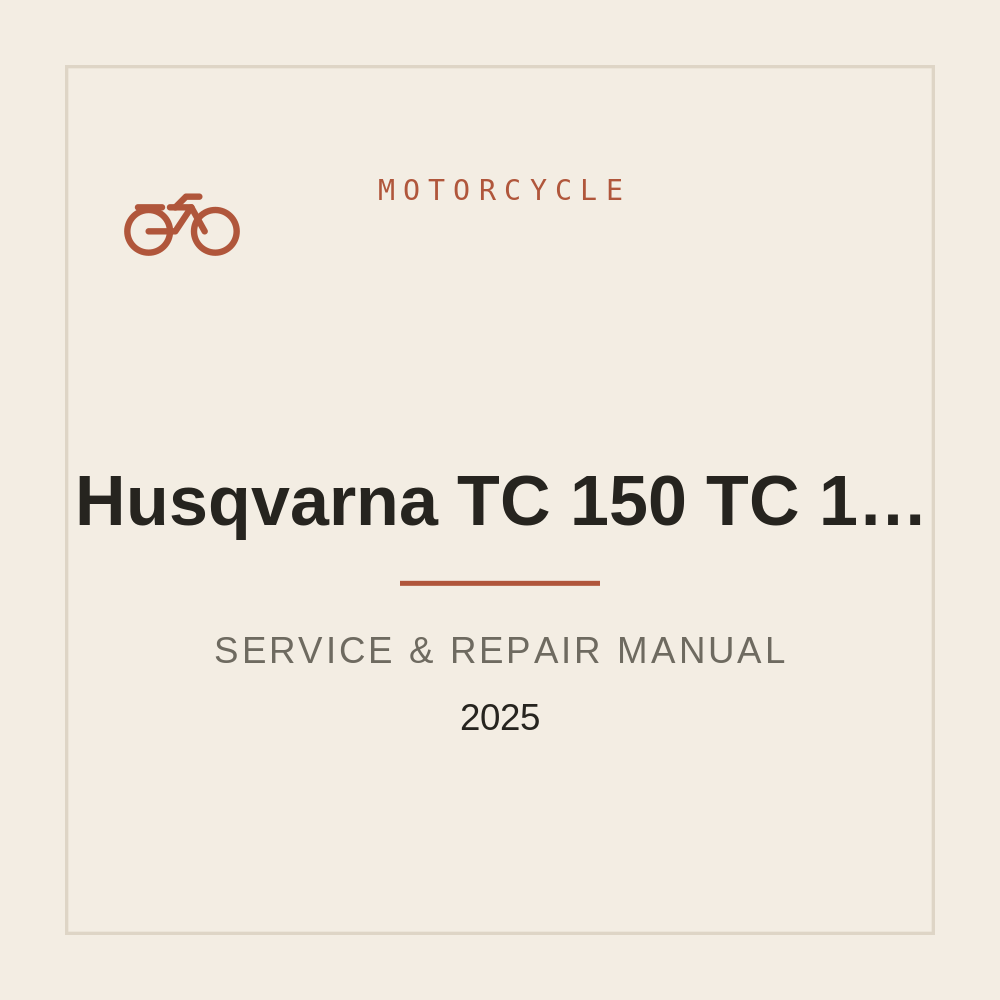 2025 Husqvarna TC 150 TC 125 Heritage Workshop Service Manual — repair manual cover