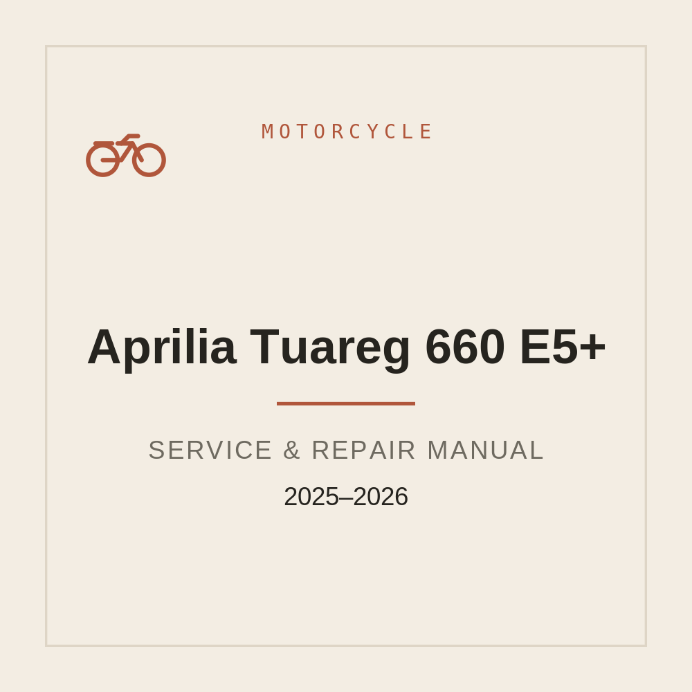 Aprilia Tuareg 660 E5+ Repair Manual 2025-2026 — repair manual cover