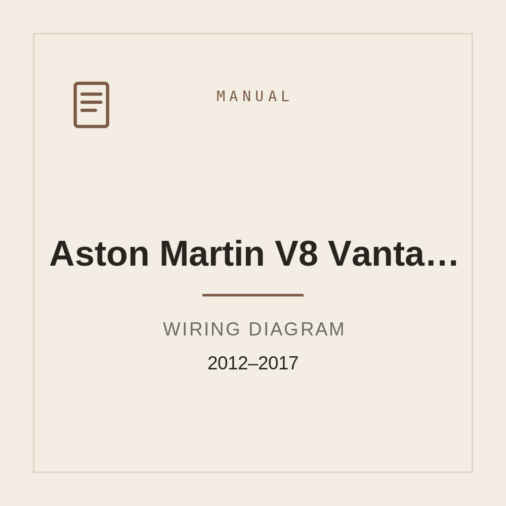 Aston Martin V8 Vantage Wiring Diagram 2012-2017 — repair manual cover