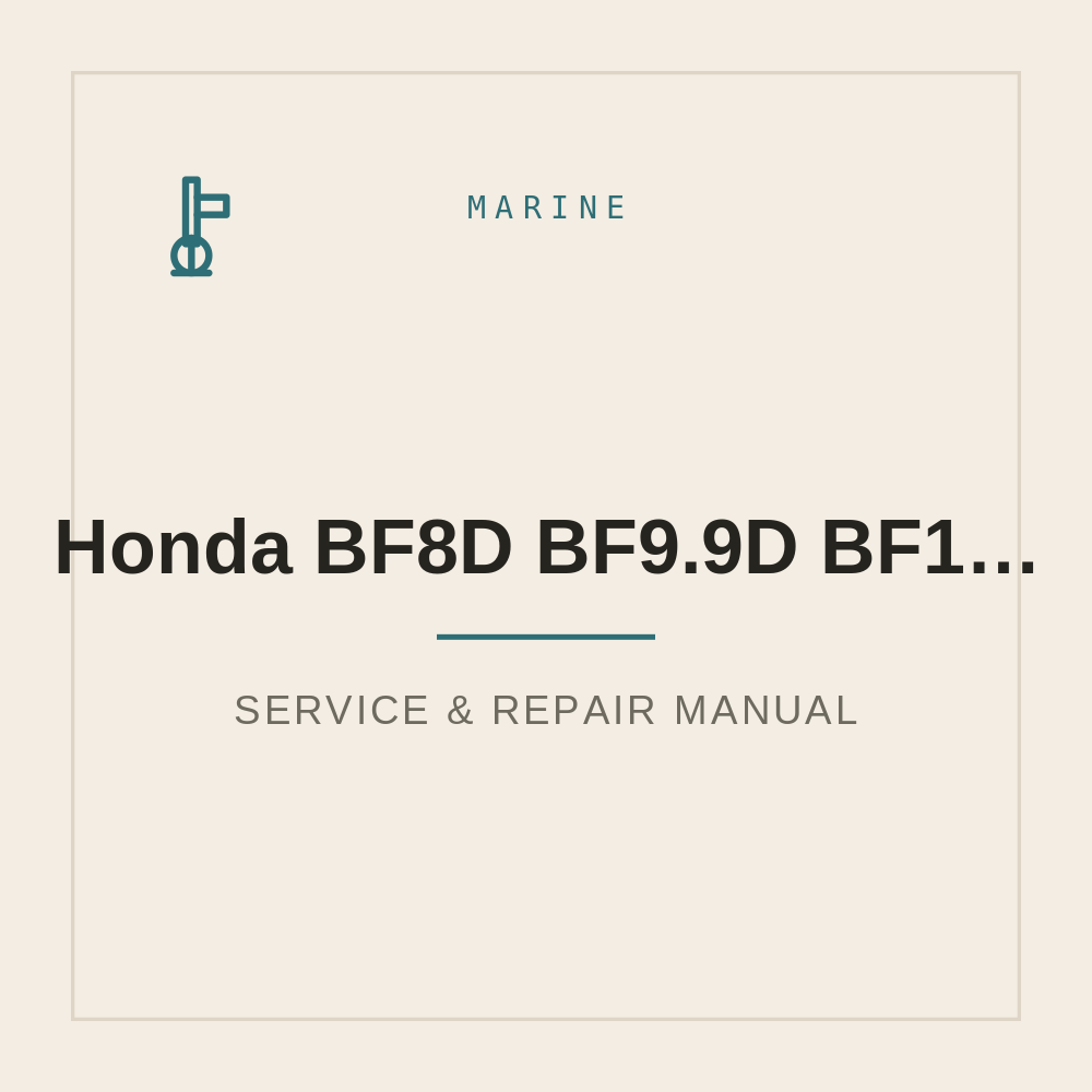 Honda BF8D BF9.9D BF10D Outboard Workshop Manual — repair manual cover