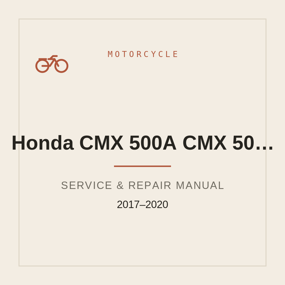 Honda CMX 500A CMX 500 REBEL Workshop Service manual 2017-2020 — repair manual cover