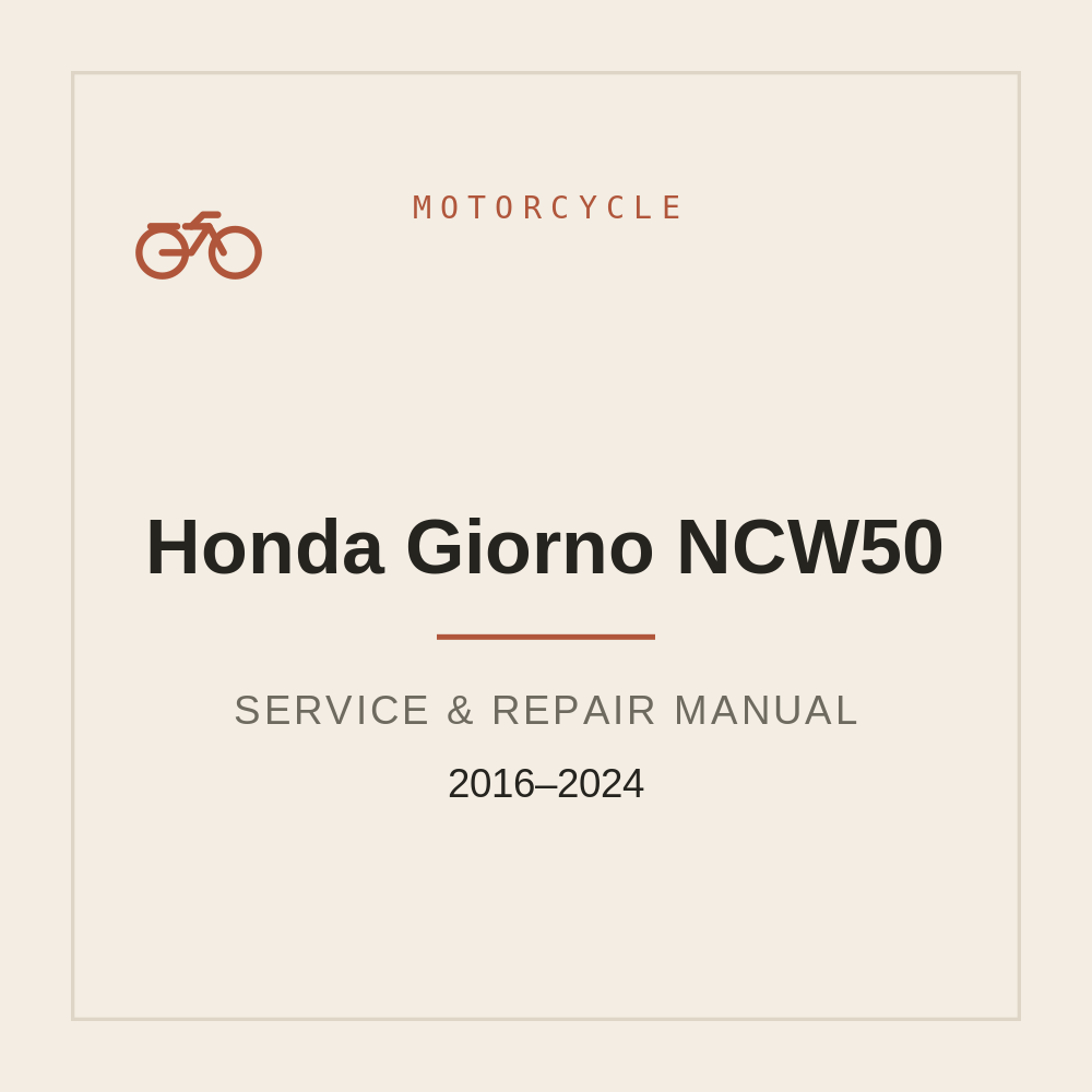 Honda Giorno NCW50 Workshop Manual 2016-2024 — repair manual cover