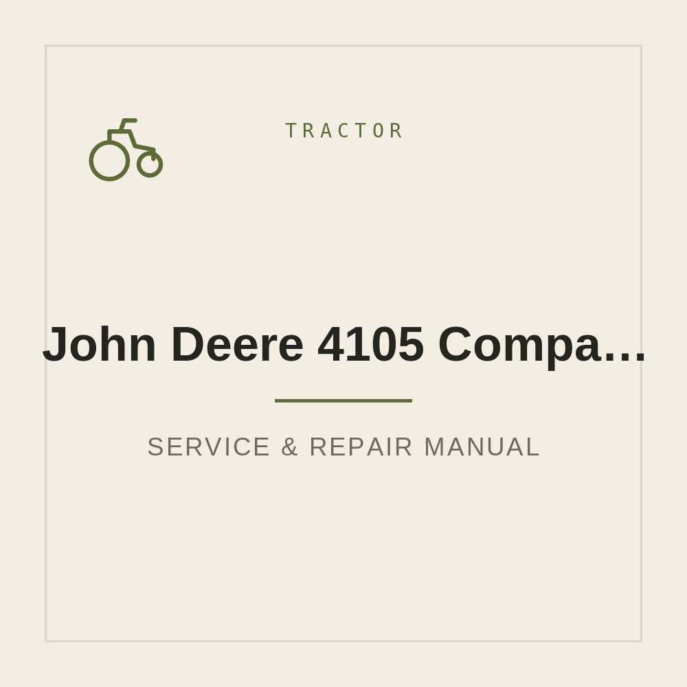 John Deere 4105 Compact Utility Tractor Technical manual — repair manual cover