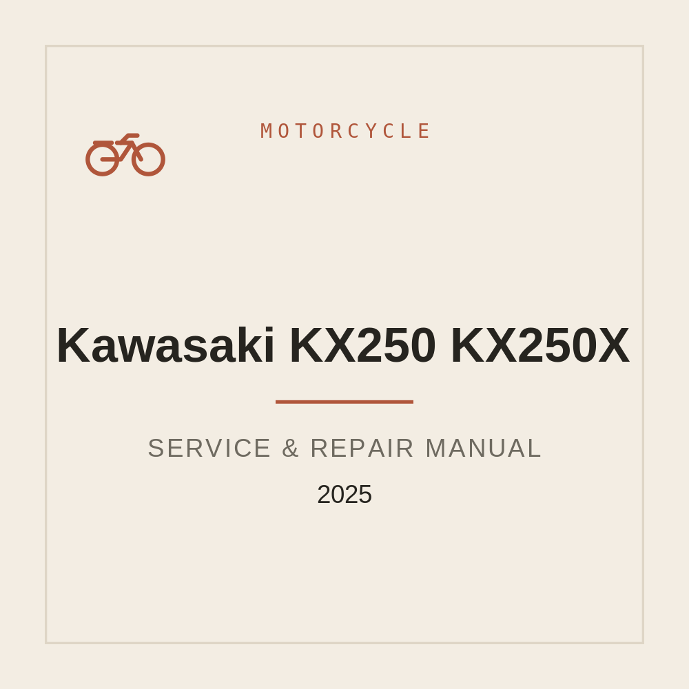 Kawasaki KX250 KX250X Service Repair manual 2025 — repair manual cover