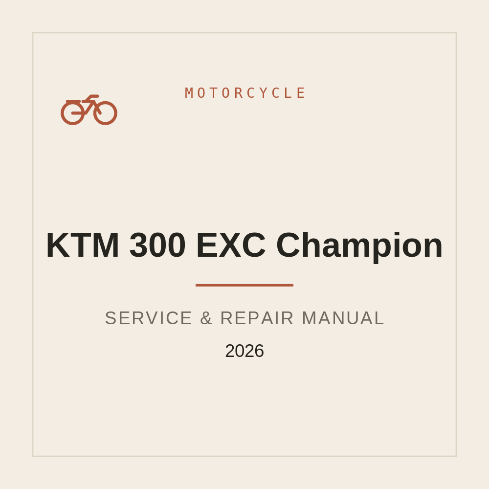 KTM 300 EXC Champion Repair manual 2026 — repair manual cover