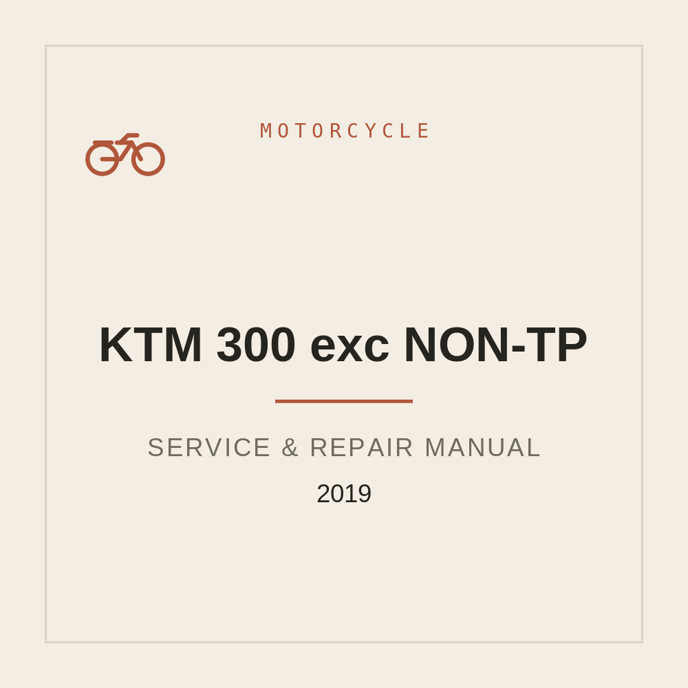 KTM 300 exc NON-TP Service Workshop Manual 2019 — repair manual cover