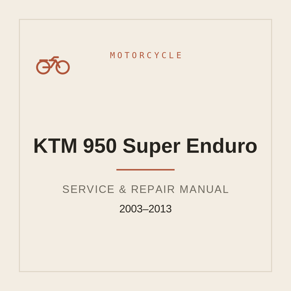 KTM 950 Super Enduro Repair Manual 2003-2013 — repair manual cover