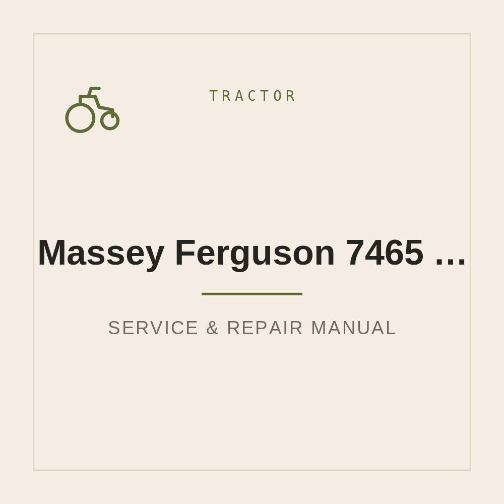 Massey Ferguson 7465 7475 7480 7485 7490 7495 7497 7499 Tier2 Service Manual — repair manual cover