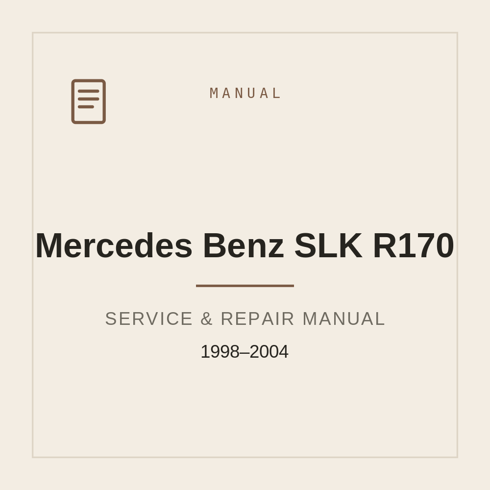 Mercedes Benz SLK R170 Service Manual 1998-2004 — repair manual cover