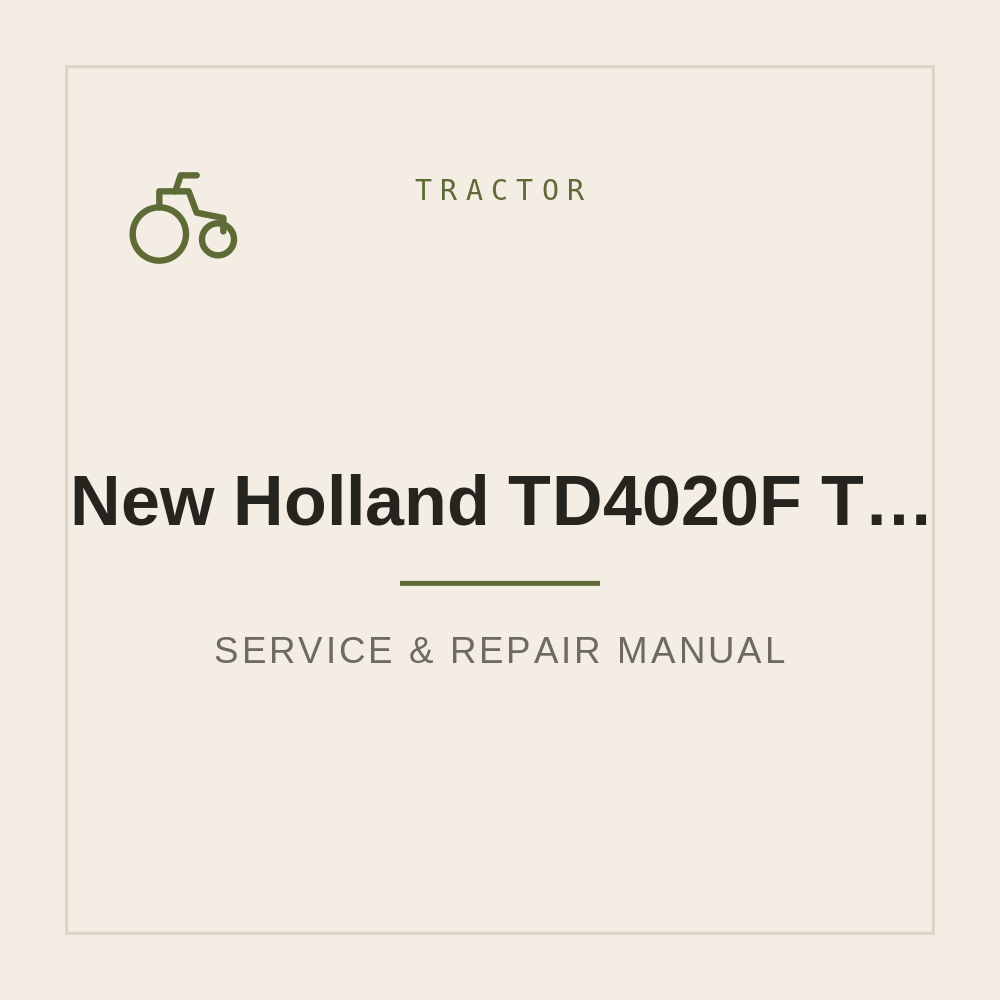New Holland Service Repair manual for TD4020F TD4030F TD4040F — repair manual cover