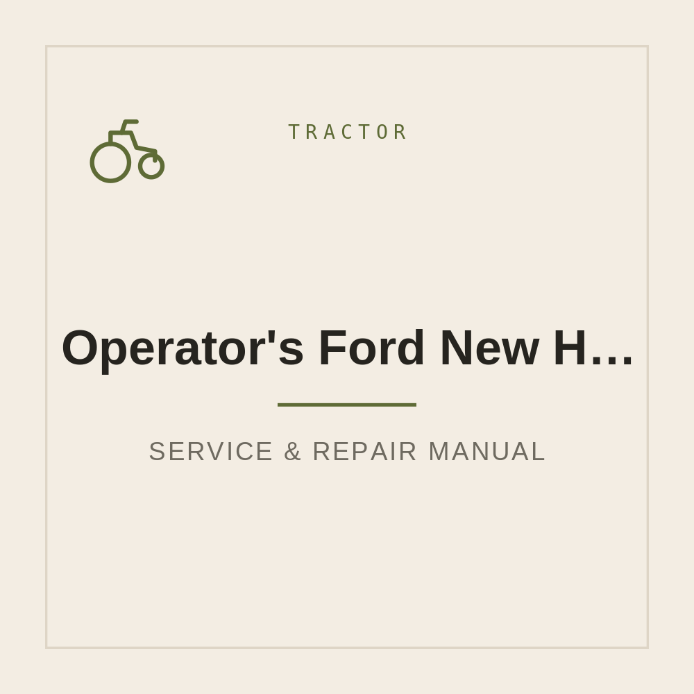 Operator's manual Ford New Holland 231 340 445 531 540 545 — repair manual cover
