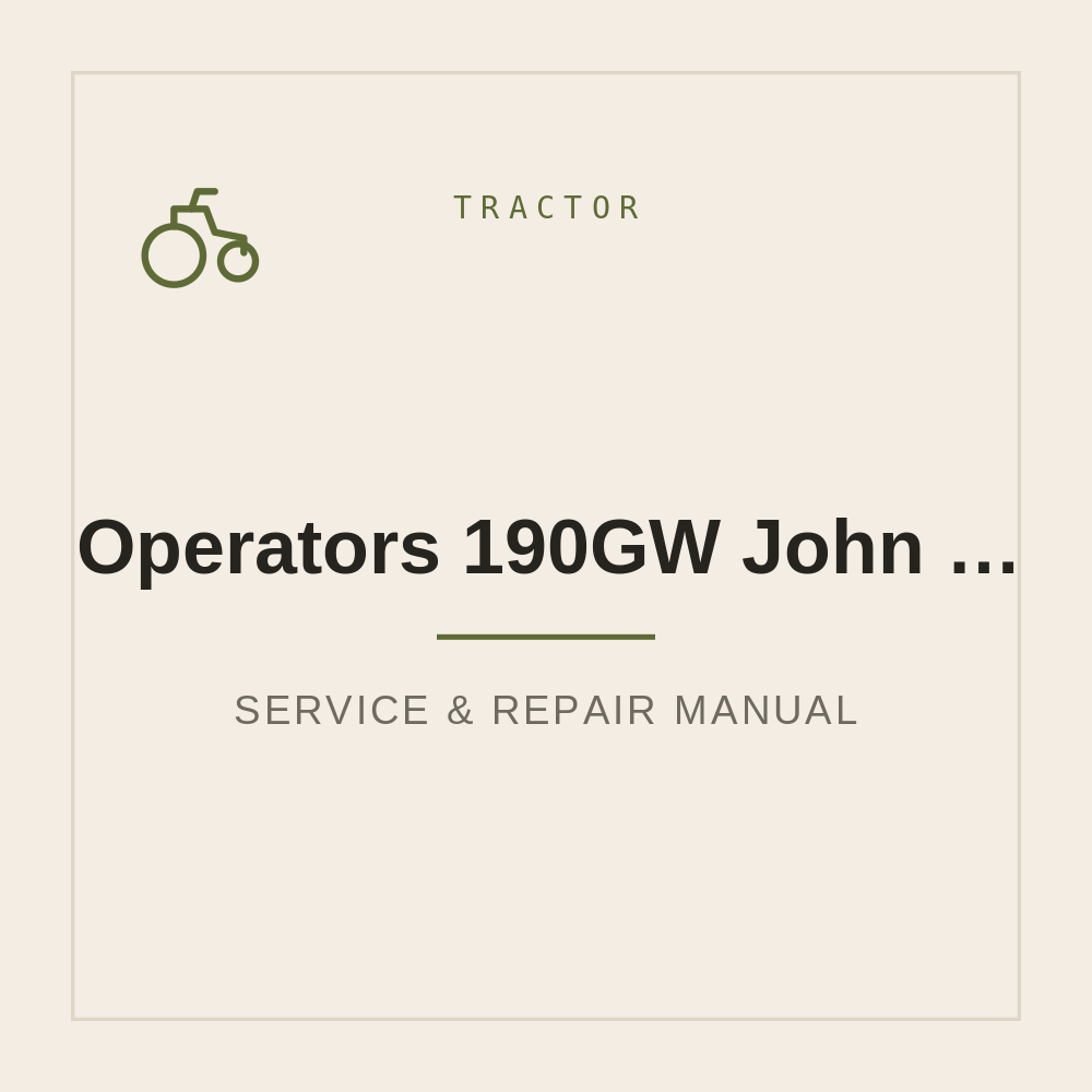 Operators Manual 190GW John Deere — repair manual cover
