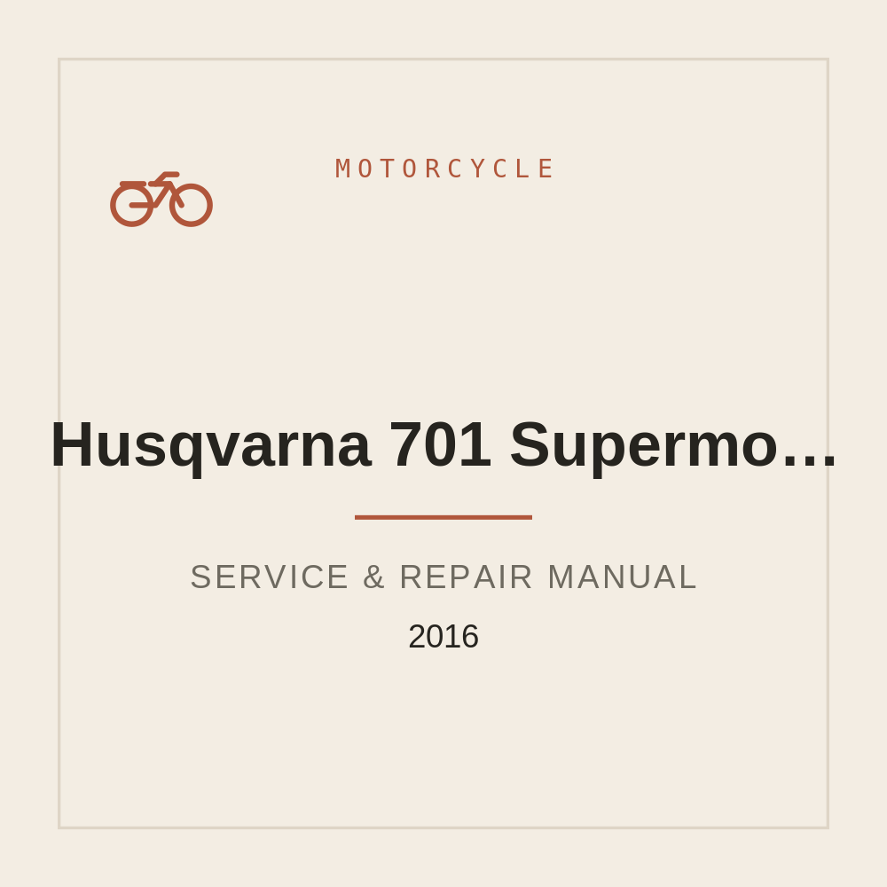 Repair manual Husqvarna 701 Supermoto 2016 — repair manual cover