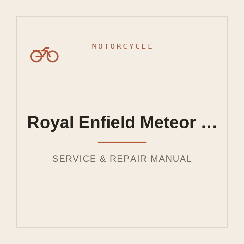 Royal Enfield Meteor 350 Service Workshop Manual — repair manual cover