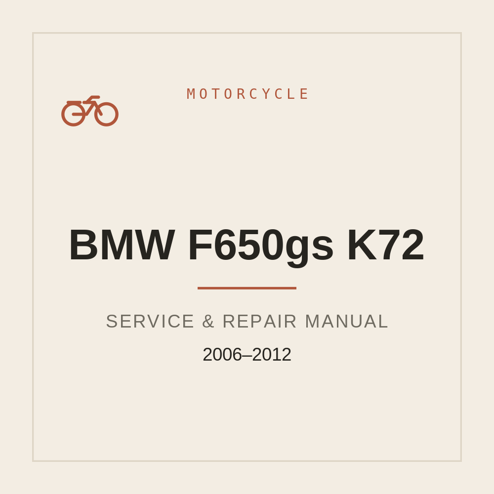 Service Manual for BMW F650gs | K72 | 2006-2012 — repair manual cover