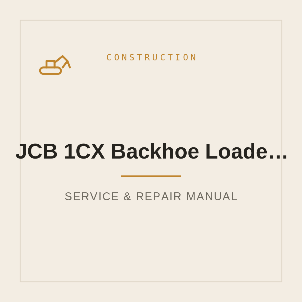 Service manual for JCB 1CX Backhoe Loader (9803/9960-4) — repair manual cover