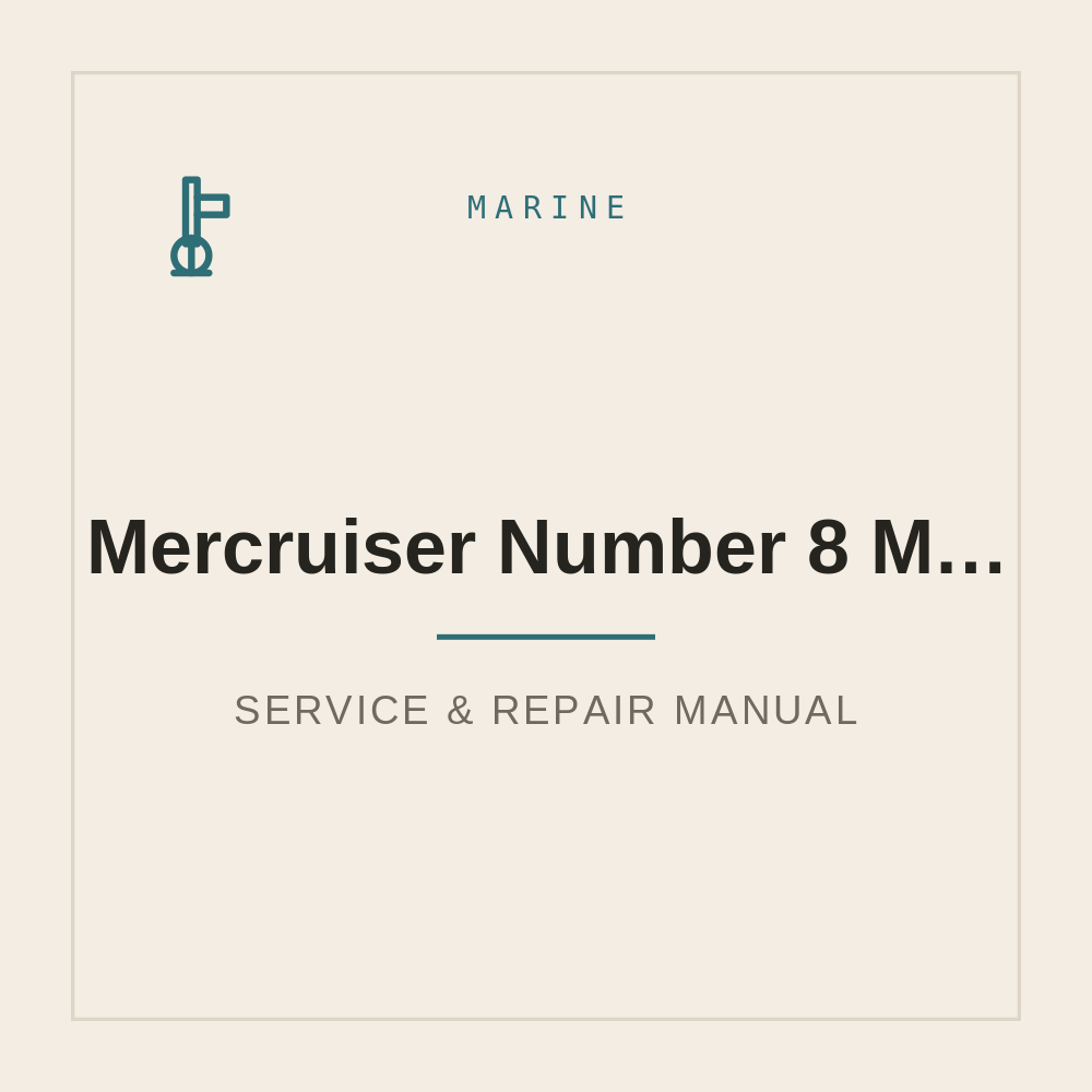Service Manual for Mercruiser Number 8 Marine Mercury Engine 4 Cylinder — repair manual cover