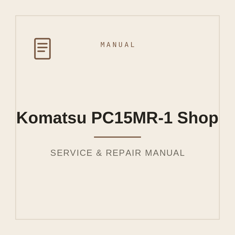 Service manual Komatsu PC15MR-1 Shop Manual — repair manual cover