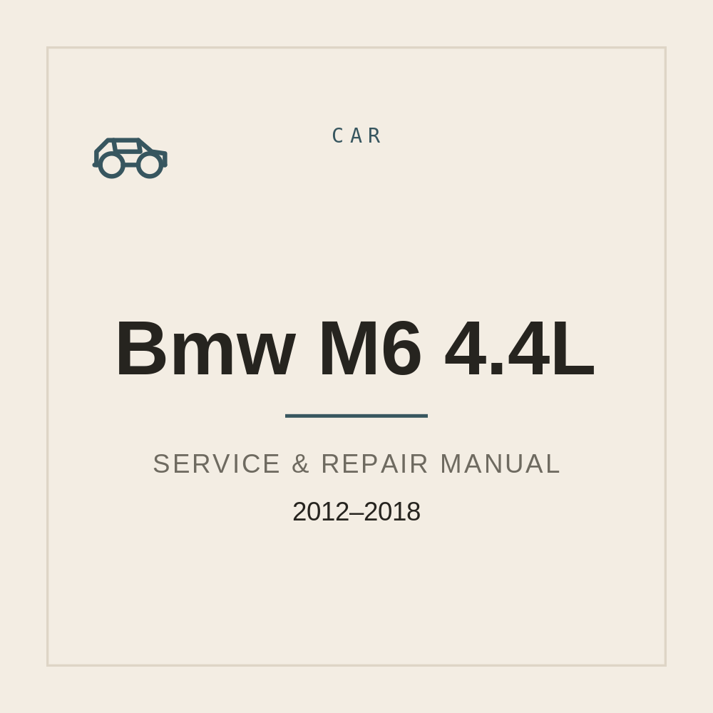 Service Repair manual for Bmw M6 4.4L (2012-2018) — repair manual cover