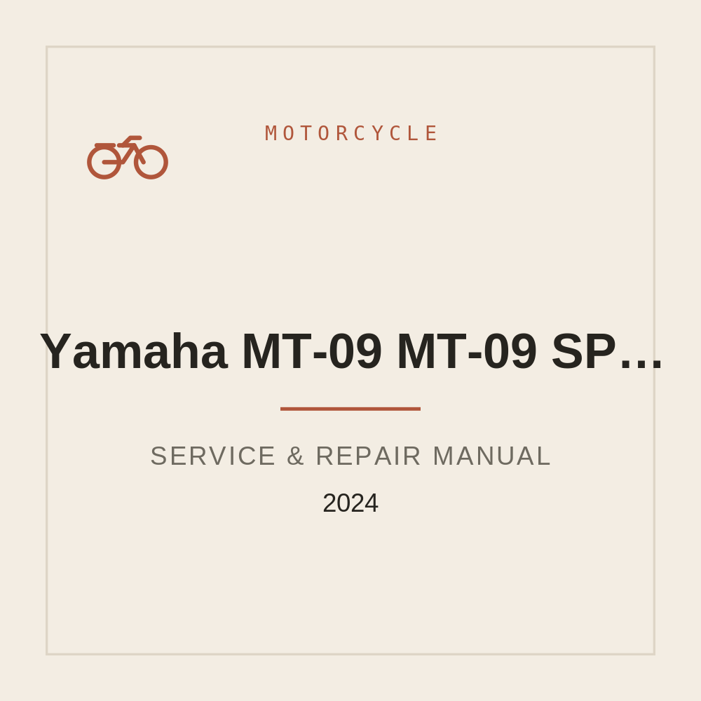 Service Repair manual for Yamaha MT-09 / MT-09 SP 2024-On — repair manual cover