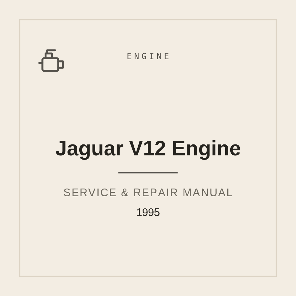 Service Workshop manual for Jaguar V12 Engine - 1995 — repair manual cover