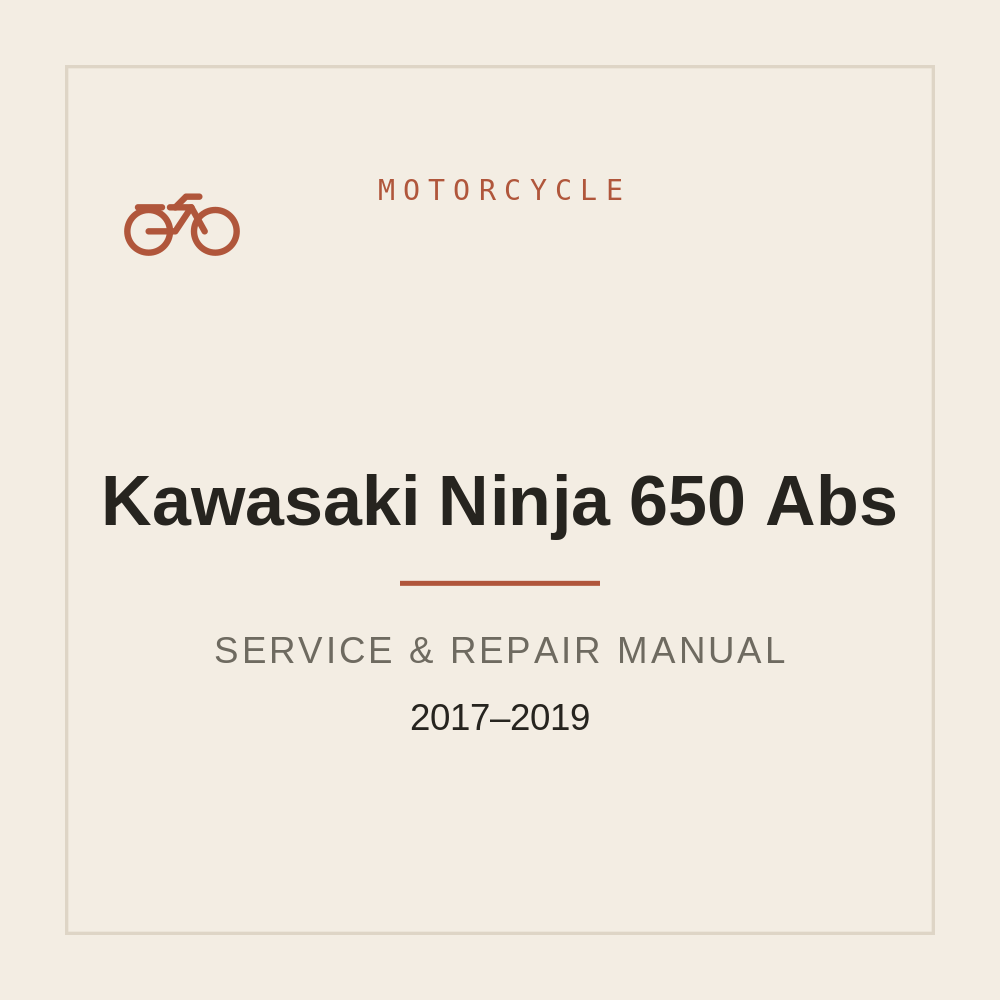 Service Workshop Manual for Kawasaki Ninja 650 Abs 2017-2019 — repair manual cover