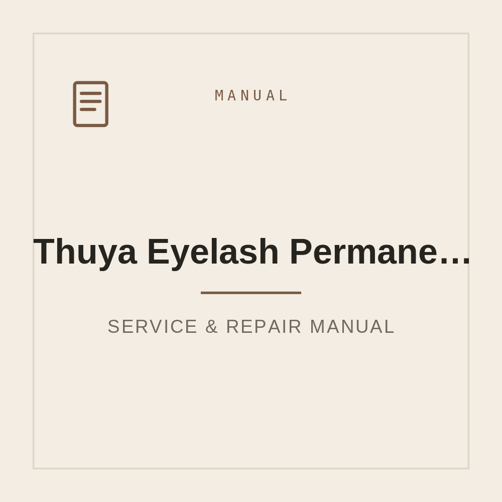 Thuya Eyelash Permanent Gel 15ml - Neutralizer Cream UK Delivery — repair manual cover