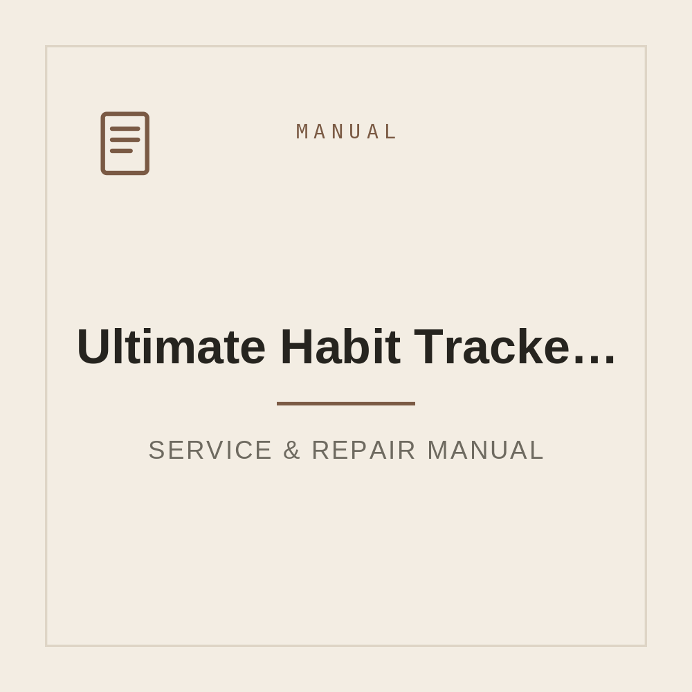 Ultimate Habit Tracker-Simple & Powerful Excel Tracker — repair manual cover