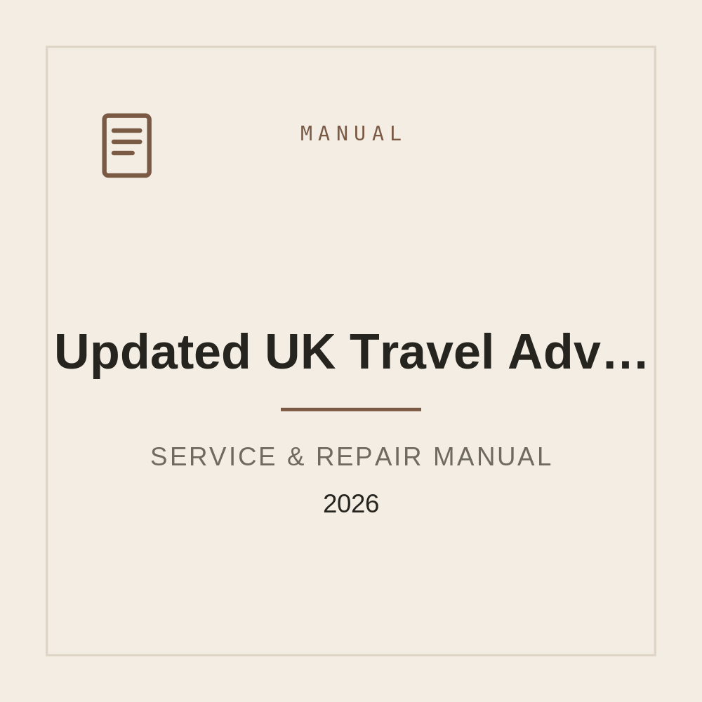 Updated UK Travel Advice for 2026 | Get clear answers to 77 questions — repair manual cover