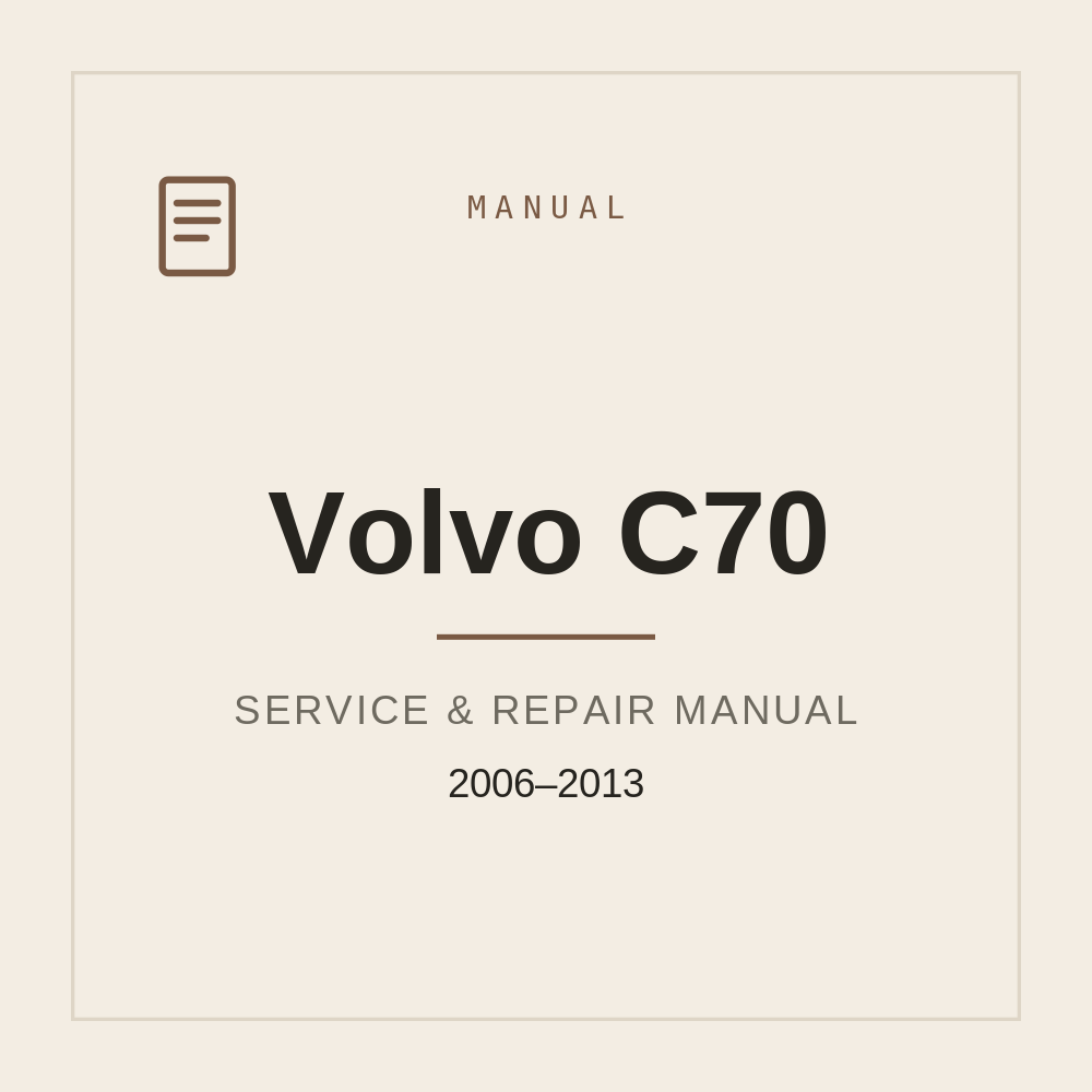 Volvo C70 Repair Manual 2006-2013 — repair manual cover