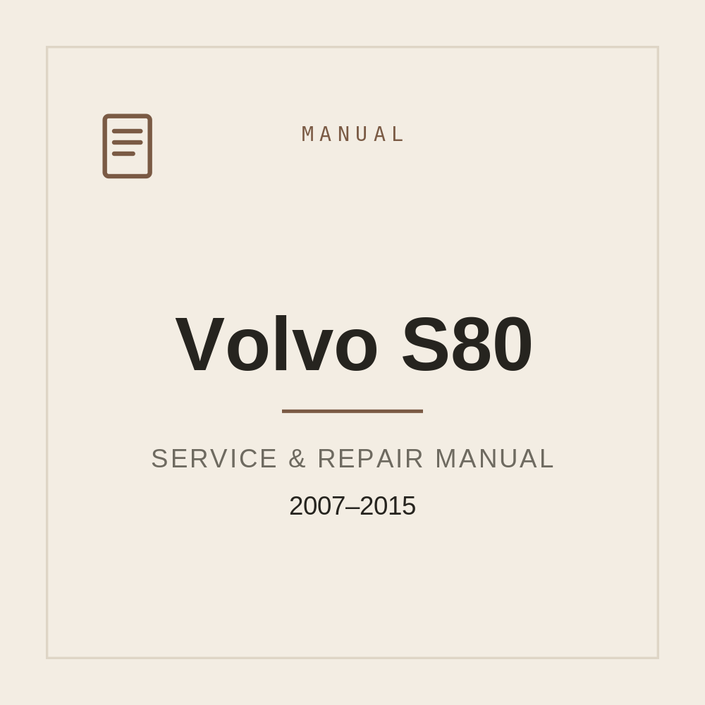 Volvo S80 Repair Manual 2007-2015 — repair manual cover
