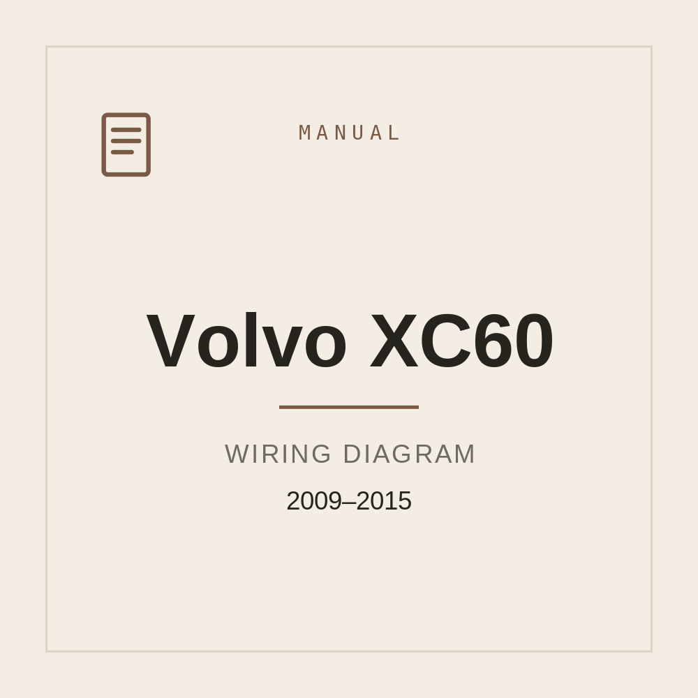 Volvo XC60 2009-2015 Wiring Diagram — repair manual cover