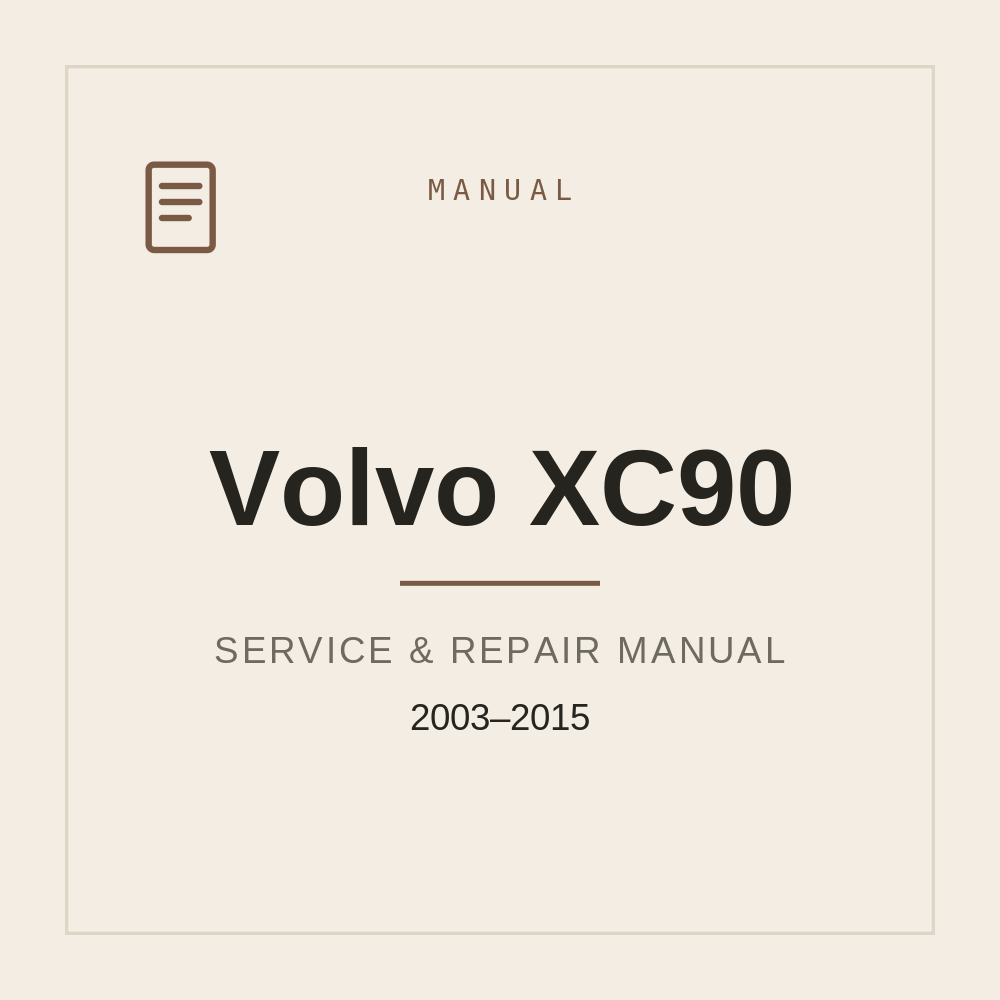 Volvo XC90 Workshop Repair Manual 2003-2015 — repair manual cover
