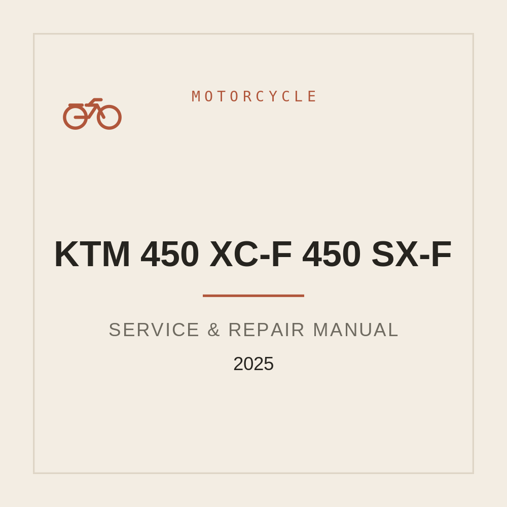 Workshop Manual for 2025 KTM 450 XC-F 450 SX-F — repair manual cover