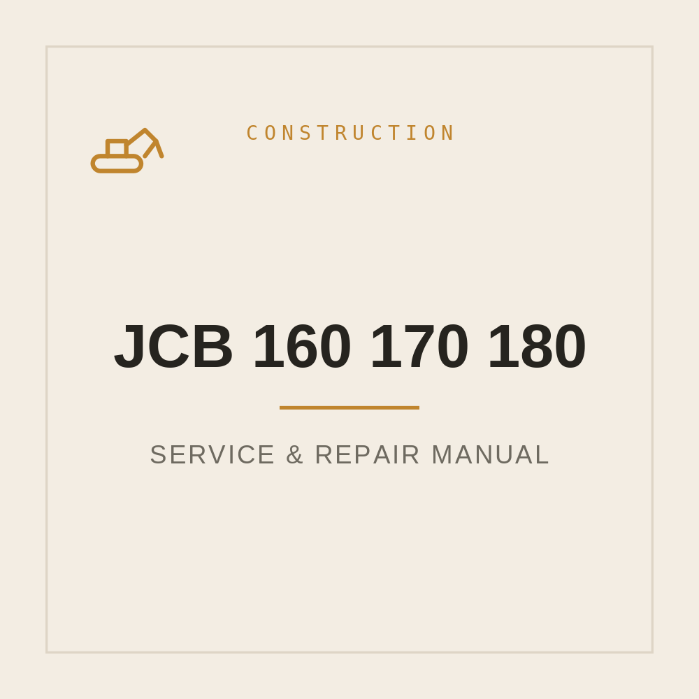 Workshop Manual for JCB 160 170 180 — repair manual cover