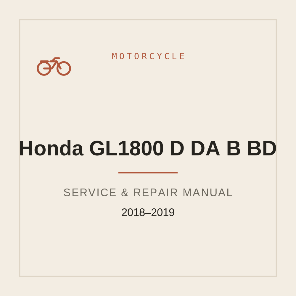 Workshop Service Manual For  Honda GL1800 D/DA/B/BD 2018-2019 — repair manual cover