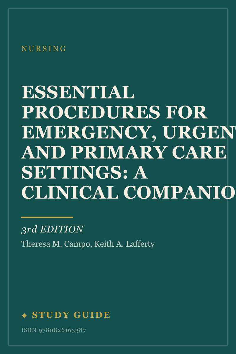 Essential Procedures for Emergency, Urgent, and Primary Care Settings: A Clinical Companion (3rd Edition) study guide cover