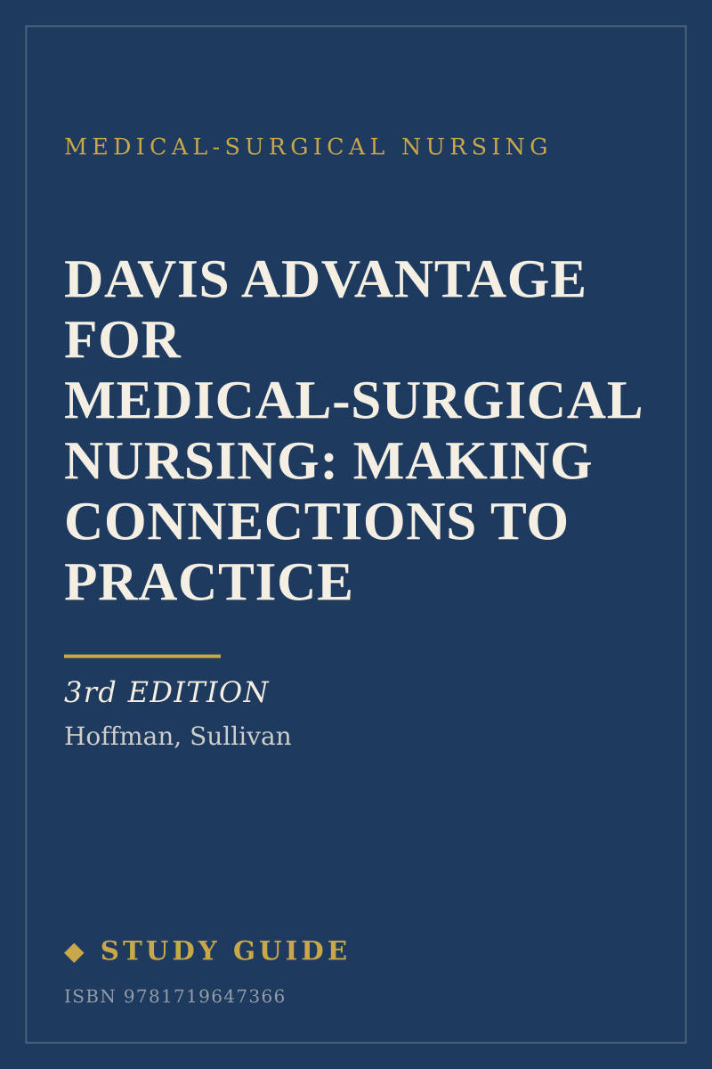 Davis Advantage for Medical-Surgical Nursing: Making Connections to Practice (3rd Edition) study guide cover