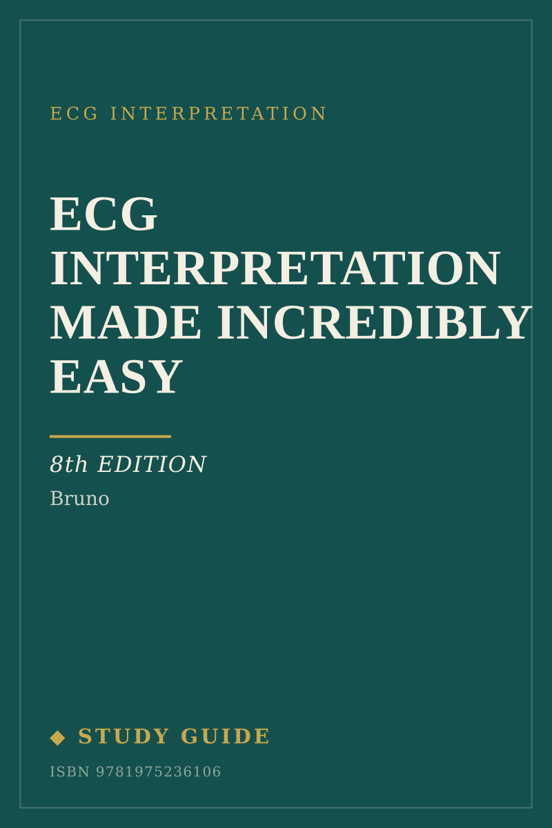ECG Interpretation Made Incredibly Easy (8th Edition) study guide cover