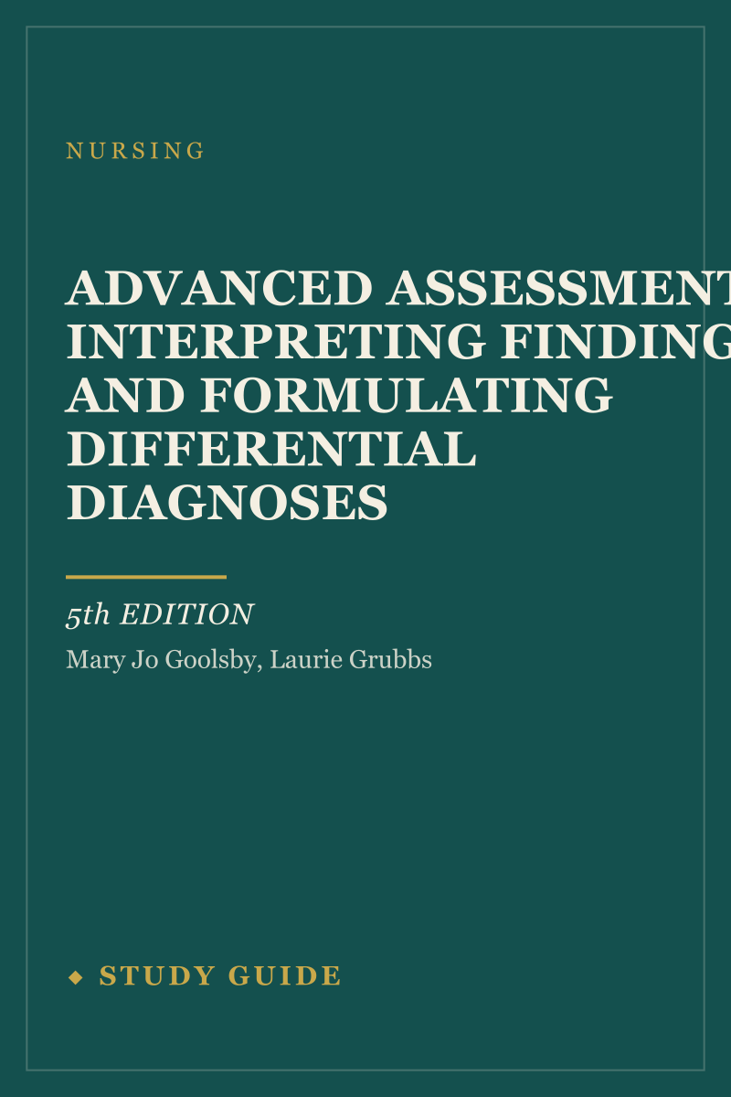 Advanced Assessment: Interpreting Findings and Formulating Differential Diagnoses (5th Edition) study guide cover