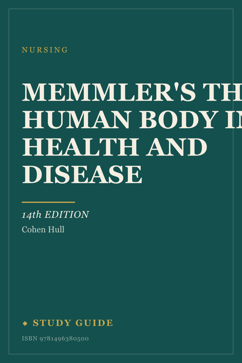 Memmler's The Human Body in Health and Disease (14th Edition) study guide cover